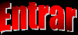 entrar.gif (2792 bytes)